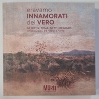 Eravamo innamorati del vero. De Nittis, Toma, Netti, De Nigris. Artisti pugliesi tra Napoli e Parigi. Catalogo della mostra (Lecce, 18 aprile-18 ottobre 2025) - Librerie.coop Eravamo innamorati del vero. De Nittis, Toma, Netti, De Nigris. Artisti pugliesi tra Napoli e Parigi. Catalogo della mostra (Lecce, 18 aprile-18 ottobre 2025) - Librerie.coop