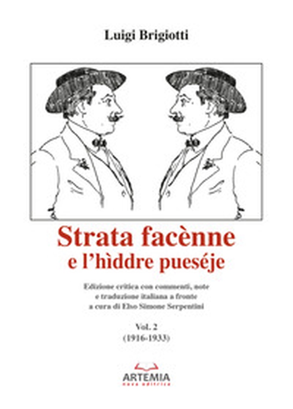 Strata facènne e l'hìddre pueséje. Testo teramese e italiano - Librerie.coop Strata facènne e l'hìddre pueséje. Testo teramese e italiano - Librerie.coop