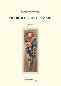 Ricordi di Castromare - Librerie.coop