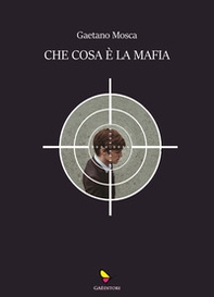 Che cosa è la mafia - Librerie.coop