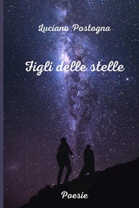 Figli delle stelle - Librerie.coop Figli delle stelle - Librerie.coop