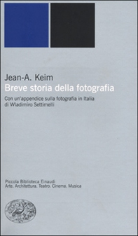 Breve storia della fotografia - Librerie.coop Breve storia della fotografia - Librerie.coop