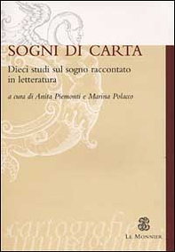 Sogni di carta. Dieci studi sul sogno raccontato in letteratura - Librerie.coop