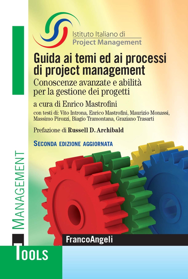 Guida ai temi ed ai processi di project management - Librerie.coop Guida ai temi ed ai processi di project management - Librerie.coop