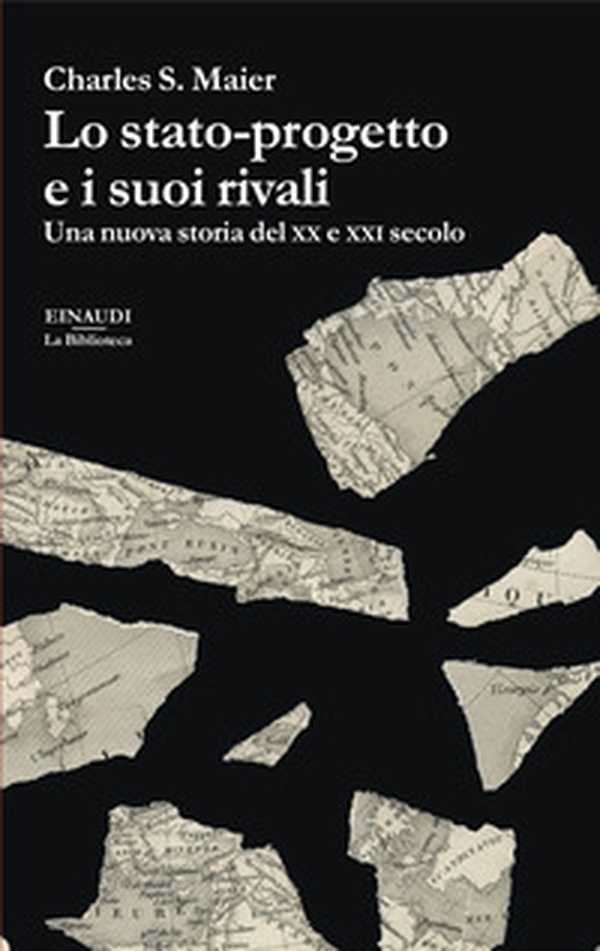 Lo stato-progetto e i suoi rivali. Una nuova storia del XX e XXI secolo - Librerie.coop Lo stato-progetto e i suoi rivali. Una nuova storia del XX e XXI secolo - Librerie.coop