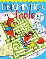 Enigmistica facile 8-10 anni - Librerie.coop Enigmistica facile 8-10 anni - Librerie.coop