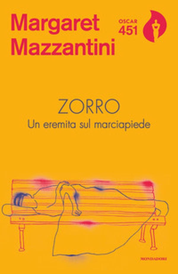 Zorro. Un eremita sul marciapiede - Librerie.coop Zorro. Un eremita sul marciapiede - Librerie.coop