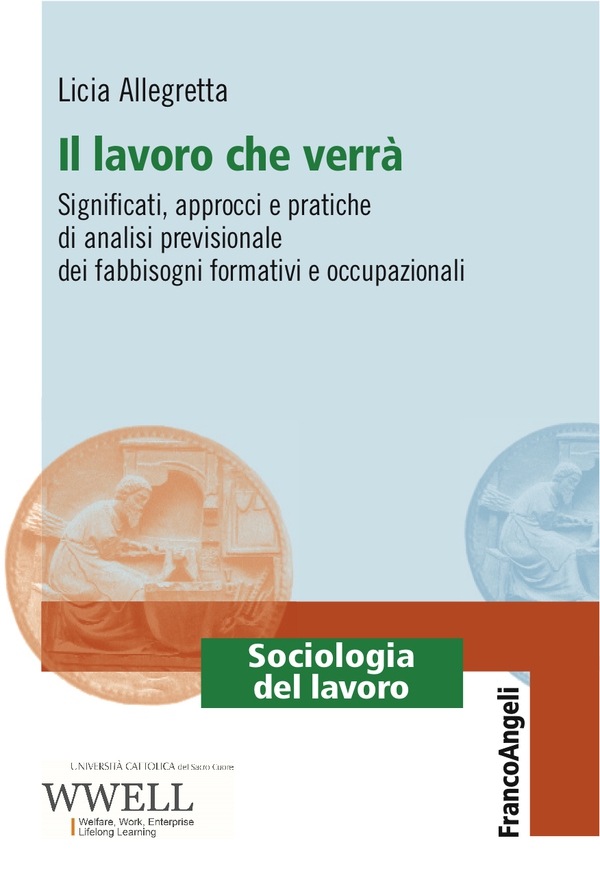 Il lavoro che verrà - Librerie.coop Il lavoro che verrà - Librerie.coop