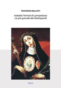 Isabella Tomasi di Lampedusa. La più grande dei Gattopardi - Librerie.coop