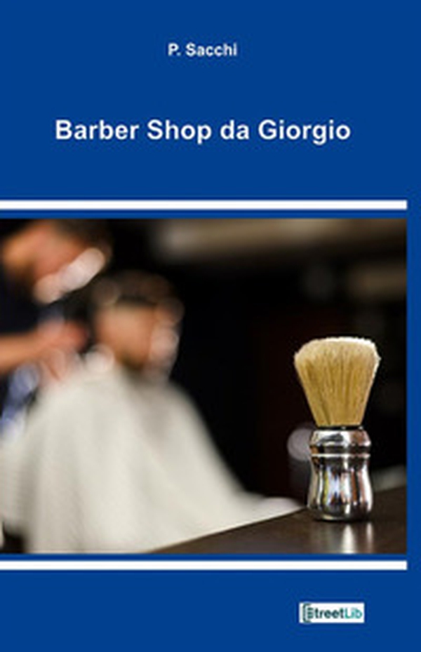 Barber shop da Giorgio - Librerie.coop Barber shop da Giorgio - Librerie.coop