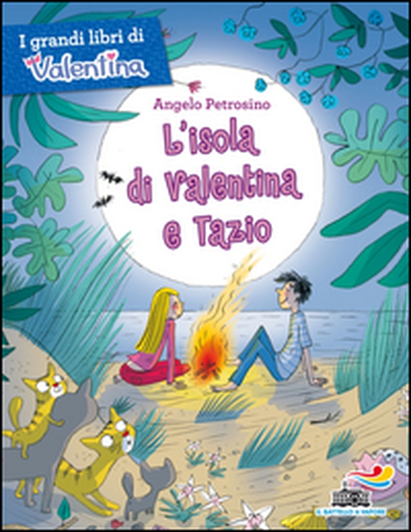 L'isola di Valentina e Tazio - Librerie.coop L'isola di Valentina e Tazio - Librerie.coop