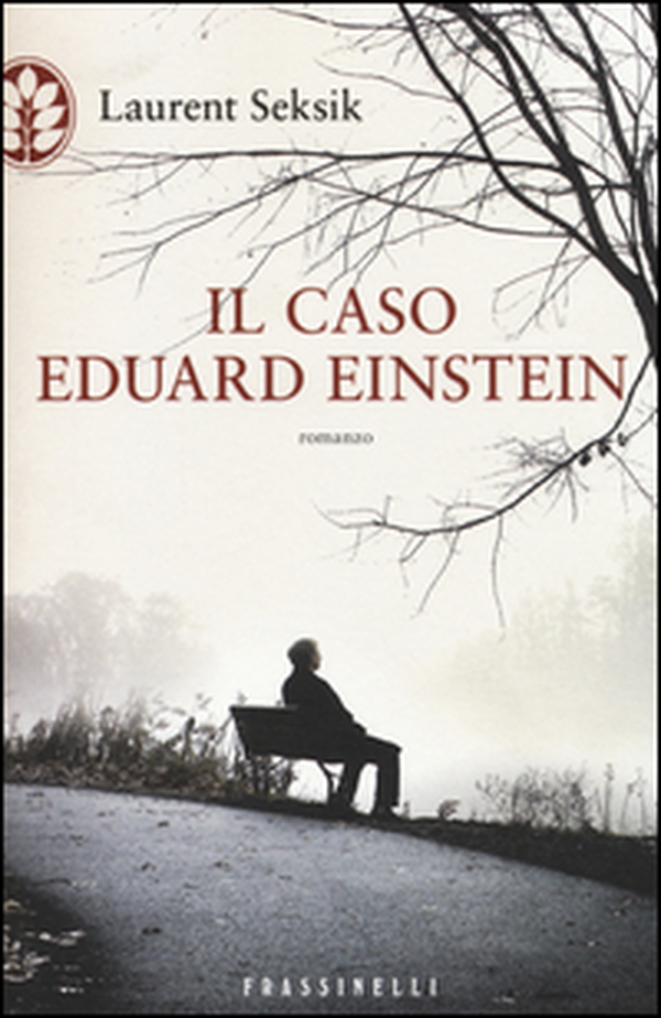 Il caso Eduard Einstein - Librerie.coop Il caso Eduard Einstein - Librerie.coop
