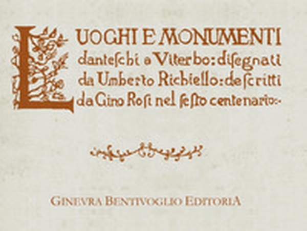 Luoghi e monumenti danteschi a Viterbo (rist. anast.) - Librerie.coop Luoghi e monumenti danteschi a Viterbo (rist. anast.) - Librerie.coop