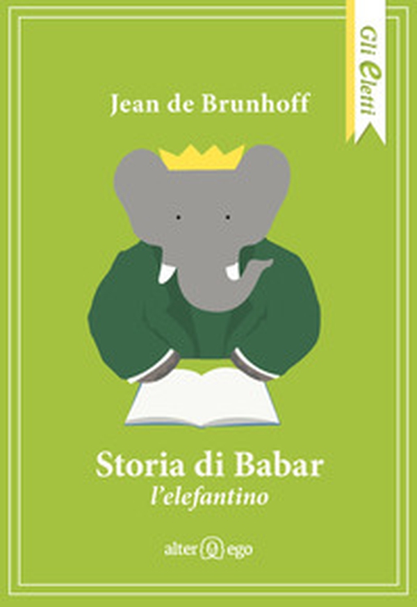 Storia di Babar l'elefantino - Librerie.coop Storia di Babar l'elefantino - Librerie.coop