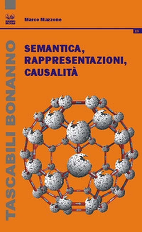 Semantica, rappresentazioni, causalità - Librerie.coop Semantica, rappresentazioni, causalità - Librerie.coop