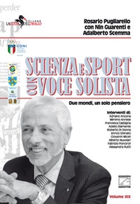 Scienza e sport con voce solista. Due mondi, un solo pensiero - Librerie.coop Scienza e sport con voce solista. Due mondi, un solo pensiero - Librerie.coop