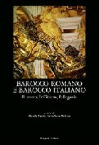 Barocco romano e barocco italiano: il teatro, l'effimero, l'allegoria, numerosi documenti - Librerie.coop