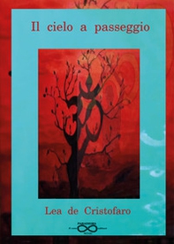 Il cielo a passeggio - Librerie.coop Il cielo a passeggio - Librerie.coop