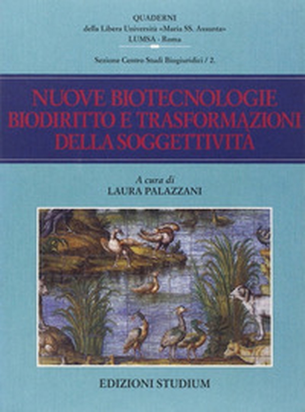 Nuove biotecnologie, biodiritto e trasformazioni della soggettività - Librerie.coop Nuove biotecnologie, biodiritto e trasformazioni della soggettività - Librerie.coop