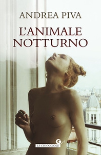 L'animale notturno - Librerie.coop