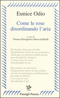 Come le rose disordinando l'aria. Testo spagnolo a fronte - Librerie.coop