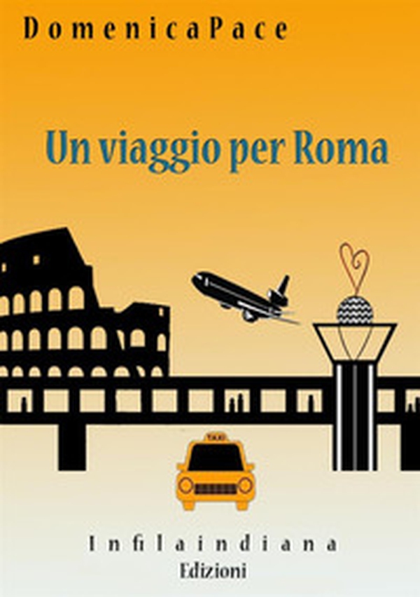 Un viaggio per Roma - Librerie.coop Un viaggio per Roma - Librerie.coop