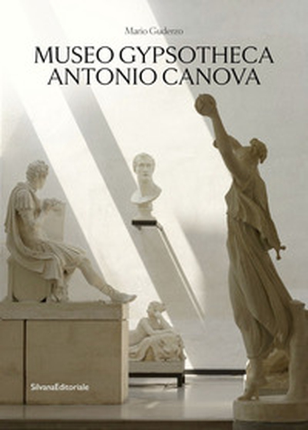 Museo Gypsotheca Antonio Canova - Librerie.coop Museo Gypsotheca Antonio Canova - Librerie.coop