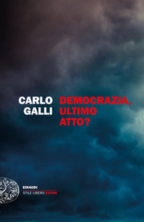 Democrazia, ultimo atto? - Librerie.coop Democrazia, ultimo atto? - Librerie.coop