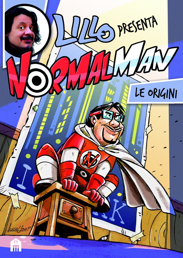 Normalman Volume 1 - Le Origini - Librerie.coop Normalman Volume 1 - Le Origini - Librerie.coop