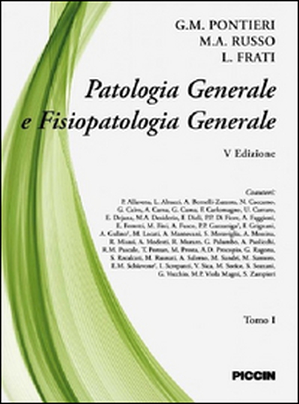 Patologia generale e fisiopatologia - Librerie.coop Patologia generale e fisiopatologia - Librerie.coop