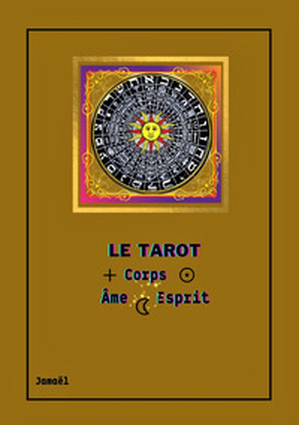Le tarot corps ame esprit - Librerie.coop Le tarot corps ame esprit - Librerie.coop