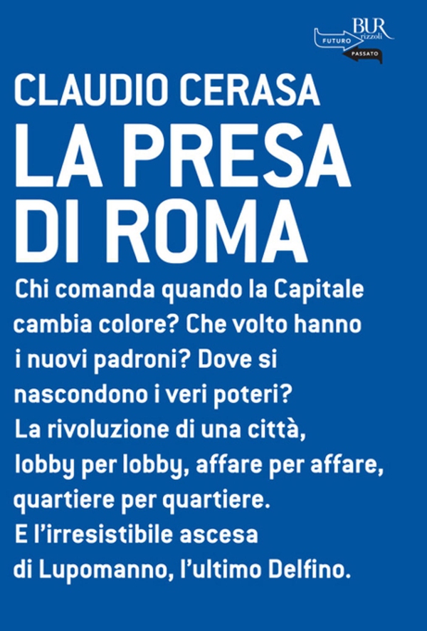 La presa di Roma - Librerie.coop La presa di Roma - Librerie.coop