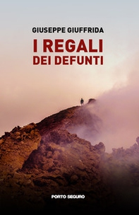 I regali dei defunti - Librerie.coop I regali dei defunti - Librerie.coop