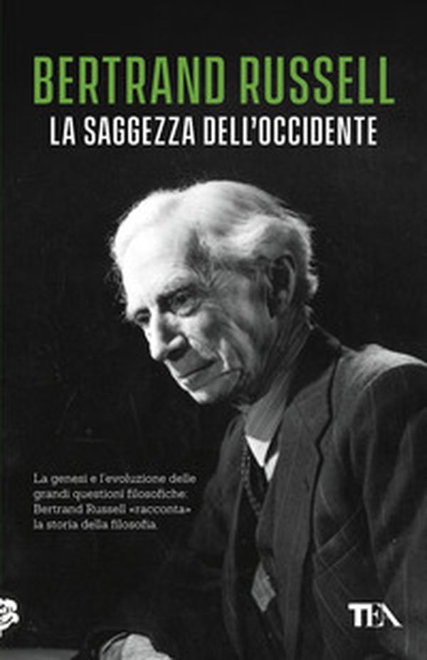 La saggezza dell'Occidente. Panorama storico della filosofia occidentale nei suoi sviluppi sociali e politici - Librerie.coop La saggezza dell'Occidente. Panorama storico della filosofia occidentale nei suoi sviluppi sociali e politici - Librerie.coop