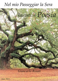 Nel mio passeggiar la sera - Librerie.coop