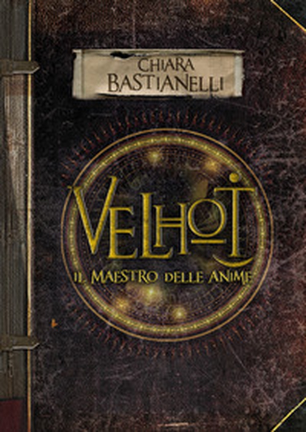 Velhot. Il maestro delle anime - Librerie.coop Velhot. Il maestro delle anime - Librerie.coop