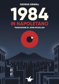 1984 in napoletano - Librerie.coop