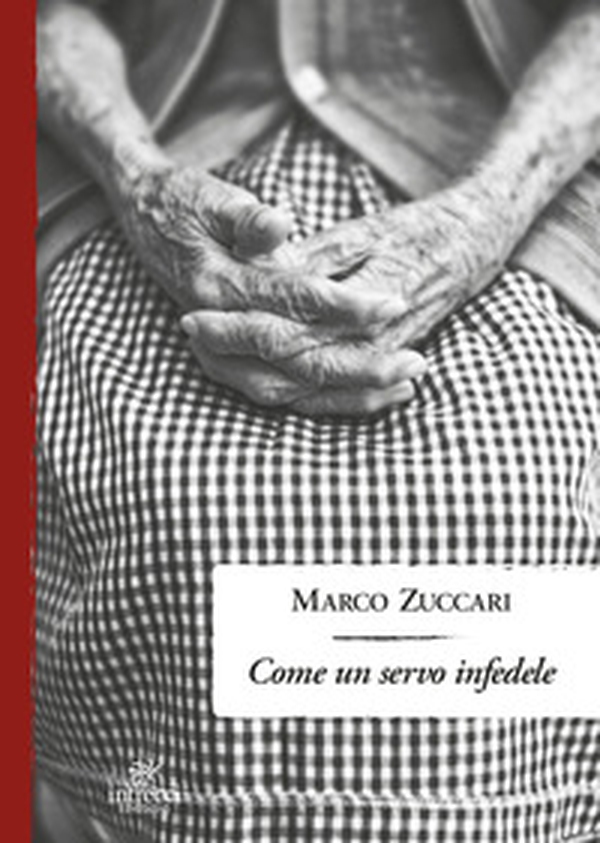 Come un servo infedele - Librerie.coop Come un servo infedele - Librerie.coop