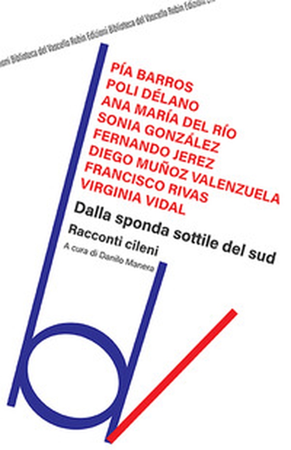 Dalla sponda sottile del Sud. Racconti cileni - Librerie.coop Dalla sponda sottile del Sud. Racconti cileni - Librerie.coop