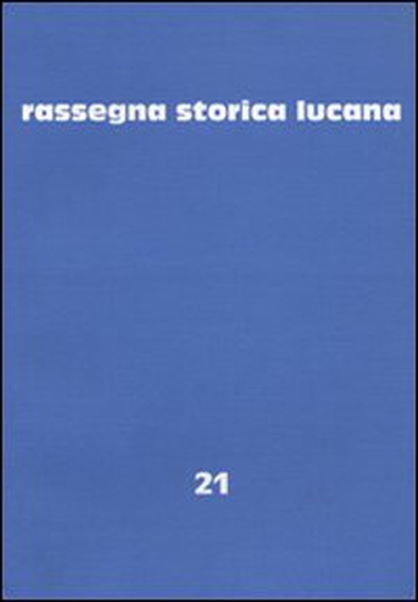 Rassegna storica lucana - Vol. 21 - Librerie.coop