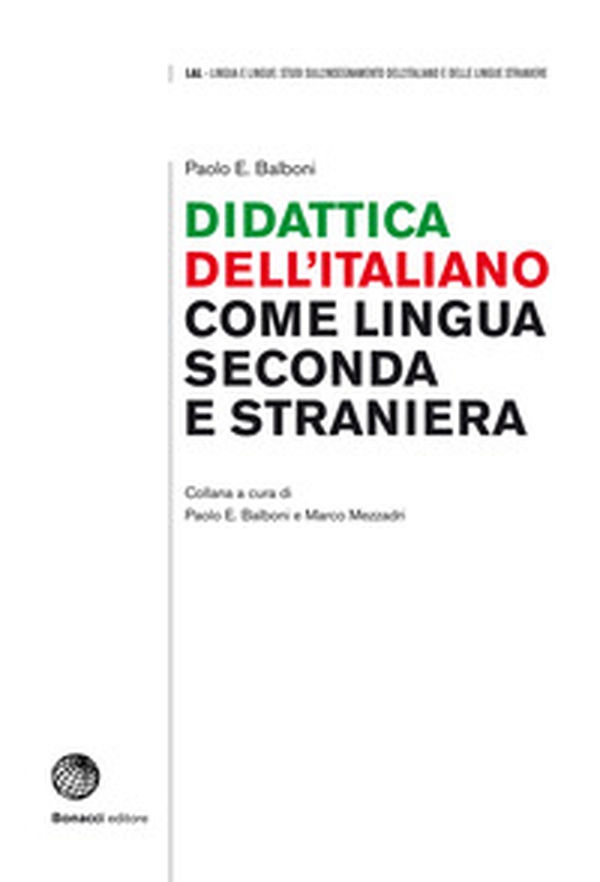 Didattica dell'italiano come lingua seconda e straniera - Librerie.coop Didattica dell'italiano come lingua seconda e straniera - Librerie.coop