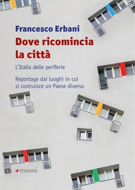 Dove ricomincia la città - Librerie.coop