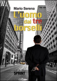 L'uomo dai tre borselli - Librerie.coop