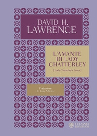 L'amante di lady Chatterley - Librerie.coop L'amante di lady Chatterley - Librerie.coop