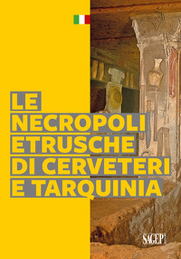 Le necropoli etrusche di Cerveteri e Tarquinia - Librerie.coop Le necropoli etrusche di Cerveteri e Tarquinia - Librerie.coop