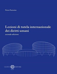 Lezioni di tutela internazionale dei diritti umani - Librerie.coop