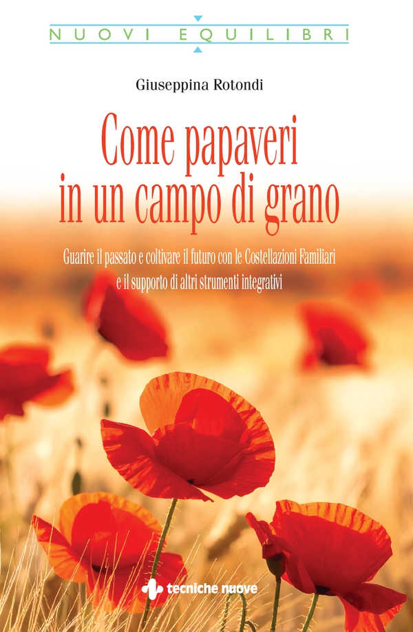 Come papaveri in un campo di grano - Librerie.coop