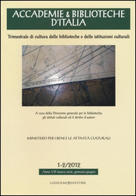Accademie & biblioteche d'Italia (2012) vol. 1-2 - Librerie.coop Accademie & biblioteche d'Italia (2012) vol. 1-2 - Librerie.coop