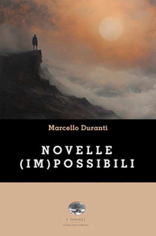 Novelle (im)possibili - Librerie.coop Novelle (im)possibili - Librerie.coop