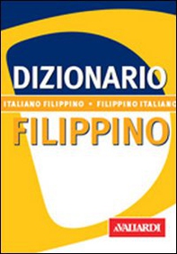 Filippino. Italiano-filippino. Filippino-italiano - Librerie.coop